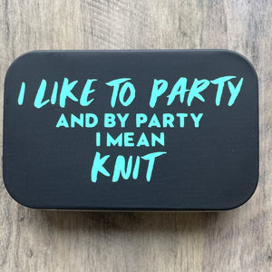 Notions Tin | I Like To Party
