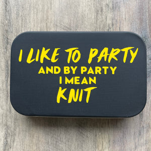 Notions Tin | I Like To Party