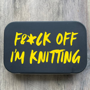 Notions Tin | F&*K off I'm Knitting